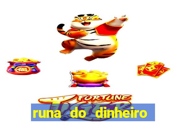 runa do dinheiro como ativar